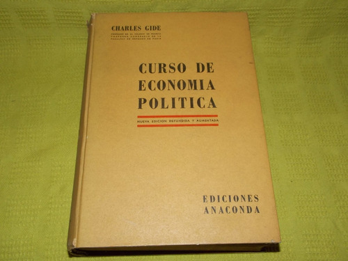 Curso De Economía Política - Charles Gide - Anaconda