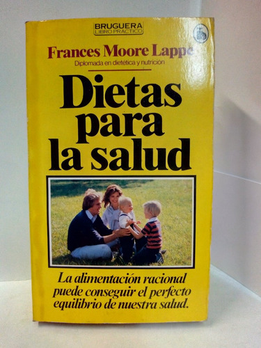 Dietas Para La Salud - Moore Lappe Frances 