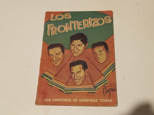 Revista Cancionero Los Fronterizos De 1960