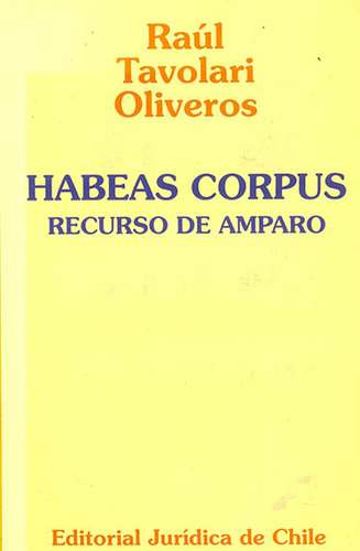 Livro - Habeas Corpus Recurso De Amparo