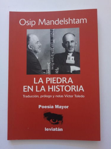 Piedra En La Historia, La - Mandelshtam Osip
