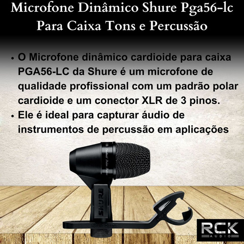 Microfone Dinâmico Shure Pga56-lc Para Caixa Tons Percussão