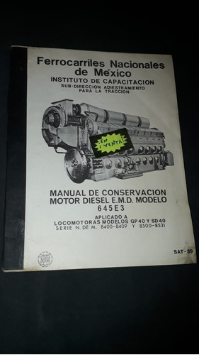 Fnm Manual Conservacion Motor Diesel E.m.d. Modelo 645e3