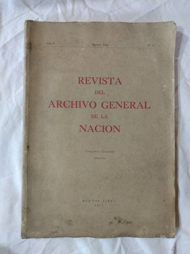 Revista Del Archivo General De La Nación I 1  Tanodi Bazán 