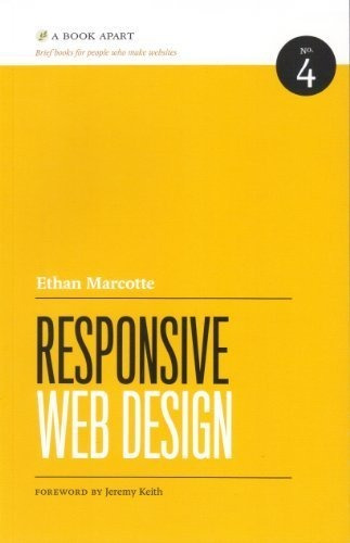 Responsive Web Design (brief Books For People Who Make Websi