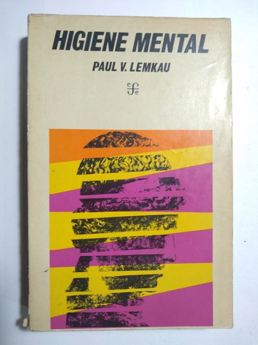 Higiene Mental , Paul V. Lemkau