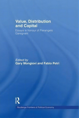 Value, Distribution And Capital, De Gary Mongiovi. Editorial Taylor Francis Ltd, Tapa Blanda En Inglés