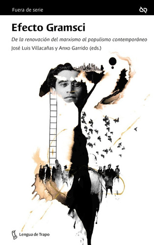 Libro Efecto Gramsci - Villacaãas, Jose Luis