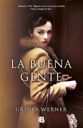 La Buena Gente - Werner - Ediciones B - #d