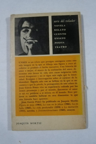 Unión - Juan García Ponce, Joaquín Mortiz, 1a Ed. (Usado)