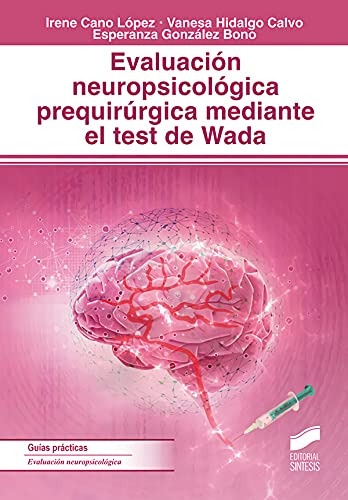 Libro Evaluación Neuropsicológica Prequirúrgica Mediante El