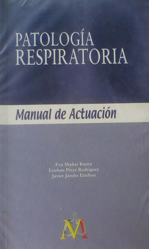  Patología Respiratoria  Manual De Actuación 