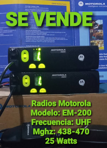 Radios Motorola Em200 Y Sm50 Uhf 438-470