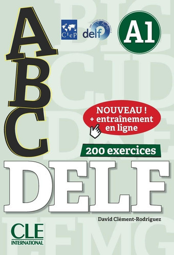 Abc Delf Niveau A1 + Cd, De D. Clement-rodriguez. Editorial Cle International, Tapa Blanda En Francés, 2018