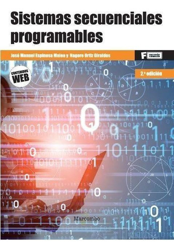 Libro: *sistemas Secuenciales Programables 2ed. Espinosa Mal