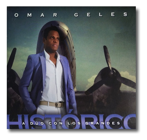 Omar Geles - Histórico A Dúo Con Los Grandes - Cd