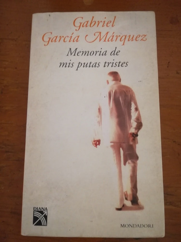 Gabriel García Márquez. Memoria De Mis P. Tristes. 