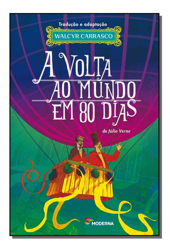 Libro Volta Ao Mundo Em 80 Dias A Moderna De Verne Julio Mo