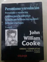 Comprar Obras Completas T 5 Peronismo Y Revolución Y Otras - Cooke