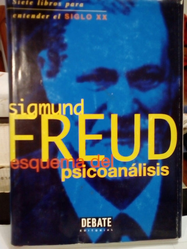 Esquema Del Psicoanálisis De Freud