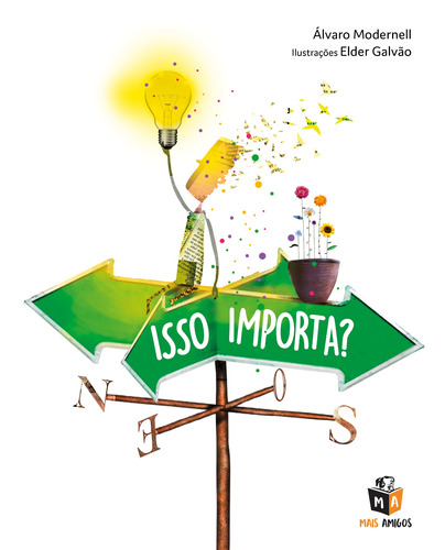 Isso importa?, de Modernell, Álvaro. Editora Mais Ativos Serviços de Educação Ltda, capa mole em português, 2022