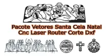 Comprar Pacote Vetores Santa Ceia Natal Cnc Laser Router Corte Dxf