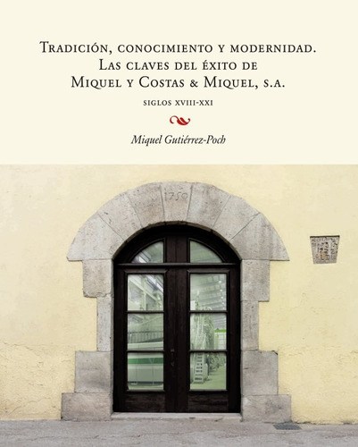 Libro Tradiciã³n, Conocimiento Y Modernidad. Las Claves D...