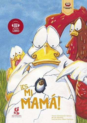 Es Mi Mama - Qr Audiolibro--gerbera Ediciones