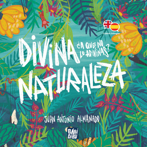 Divina Naturaleza Divine Nature - Almanado,juan Antonio