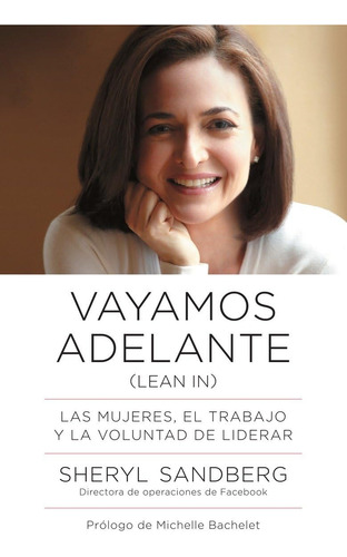 Libro Vayamos Adelante - Sheryl Sandberg - En Stock