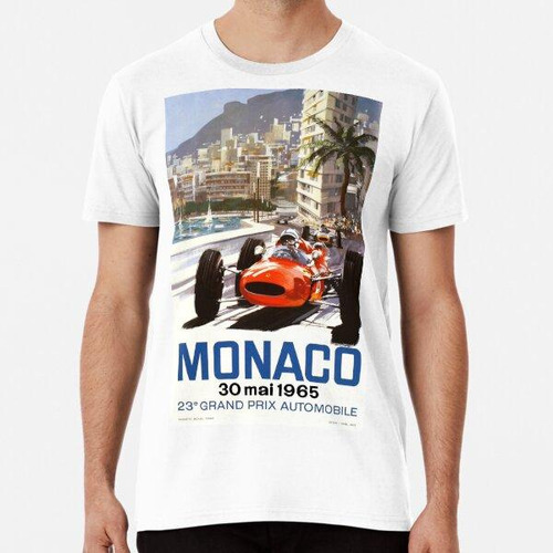 Remera 1965 Monaco Grand Prix Racing Poster Algodon Premium