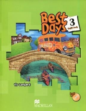 Best Days 3 Pupil's Book (c/songs ) - Lambert Viv (papel)
