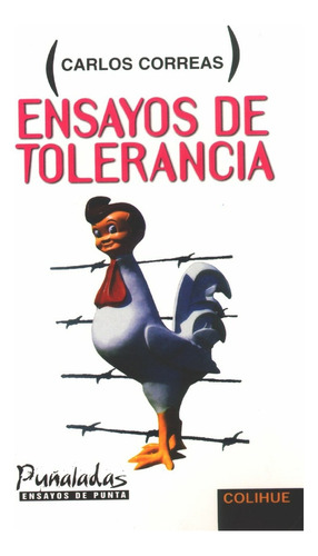 Ensayos De Tolerancia - Carlos Correas