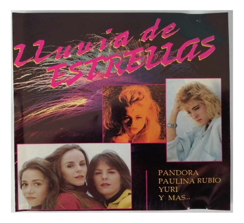 Lluvia De Estrellas 1 Pandora, Paulina Rubio, Yuri Cd
