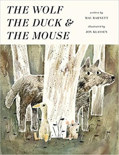 Wolf, The Duck, And The Mouse, De Barnett, Mac. Editorial  