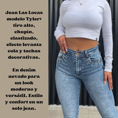 Jean Las Locas Chupin Original Levanta Cola Super Elastizado