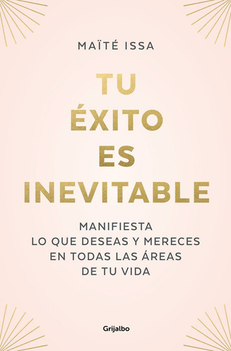 Libro Tu Exito Es Inevitable - Issa, Maite