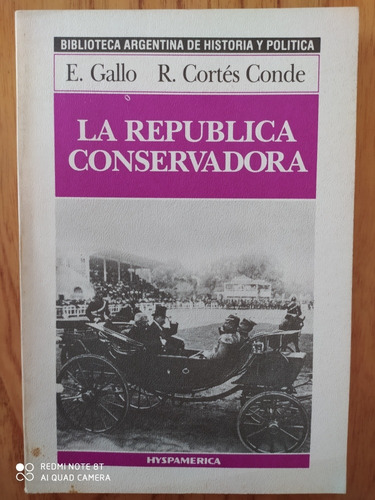 La República Conservadora - Cortes Conde