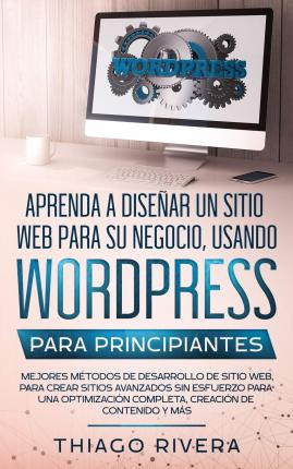 Libro Aprenda A Disenar Un Sitio Web Para Su Negocio, Usa...