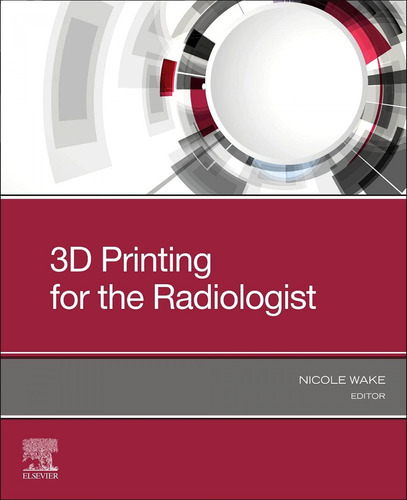 3d Printing For The Radiologist