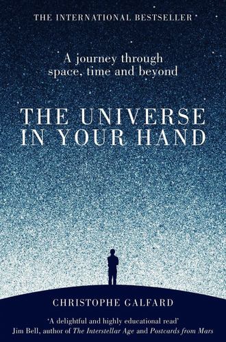 Libro The Universe In Your Hand - Christophe Galfard