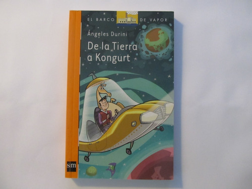 Libro: De La Tierra A Kongurt