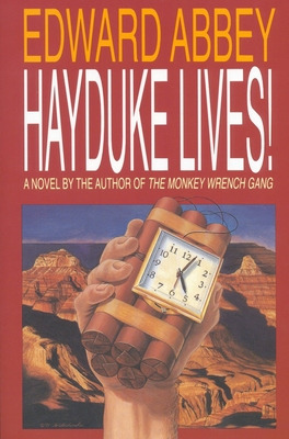 Libro Hayduke Lives! - Abbey, Edward