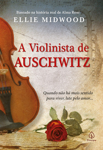 A violinista de Auschwitz, de Midwood, Ellie. Ciranda Cultural Editora E Distribuidora Ltda., capa mole em português, 2021