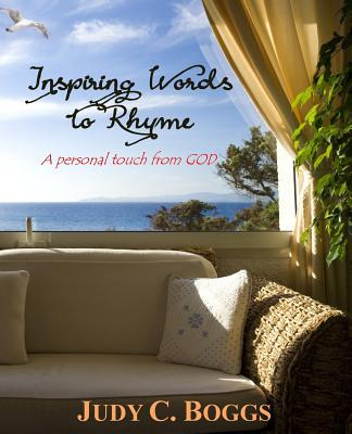 Libro Inspiring Words To Rhyme: A Personal Touch From God...