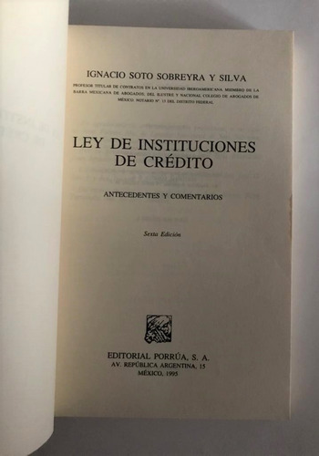 Ley De Instituciones De Crédito Antecedentes Y Comentarios