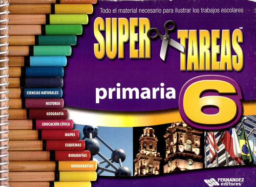 Super Tareas 6. Primaria - Varios Autores