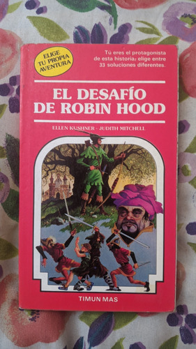 El Desafío De Robin Hood - Elige Tu Propia Aventura