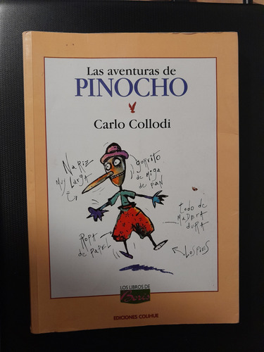 Las Aventuras De Pinocho. Carlo Collodi.ed Colihue