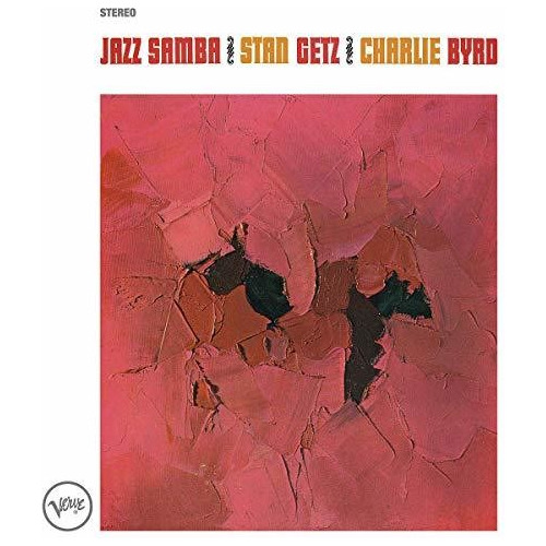 Stan//byrd, Charlie Getz Jazz Samba Lp